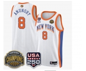 Men's New Yok Knicks   #8 OG Anunoby White Stripes 2026 Finals Patch &USA 250 Patch Stitched Basketball Jersey