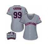 Women's Majestic Cleveland Indians #99 Ricky Vaughn Authentic Grey Road 2016 World Series Bound Cool Base MLB Jersey