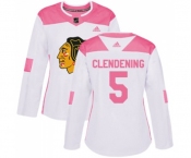 Women's Adidas Chicago Blackhawks #5 Adam Clendening Authentic White Pink Fashion NHL Jersey