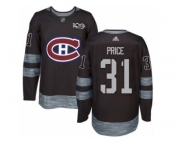 Men's Adidas Montreal Canadiens #31 Carey Price Authentic Black 1917-2017 100th Anniversary NHL Jersey
