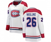 Women Montreal Canadiens #26 Mats Naslund Authentic White Away Fanatics Branded Breakaway NHL Jersey