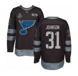 Men's St. Louis Blues #31 Chad Johnson Authentic Black 1917-2017 100th Anniversary 2019 Stanley Cup Champions Hockey Jersey