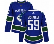 Women Adidas Vancouver Canucks #59 Tim Schaller Authentic Blue Home NHL Jersey