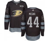 Anaheim Ducks #44 Jaycob Megna Authentic Black 1917-2017 100th Anniversary Hockey Jersey