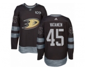 Men's Adidas Anaheim Ducks #45 Sami Vatanen Authentic Black 1917-2017 100th Anniversary NHL Jersey
