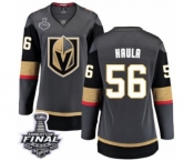 Women's Vegas Golden Knights #56 Erik Haula Authentic Black Home Fanatics Branded Breakaway 2018 Stanley Cup Final NHL Jersey