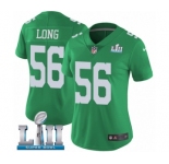Women's Nike Philadelphia Eagles #56 Chris Long Limited Green Rush Vapor Untouchable Super Bowl LII NFL Jersey