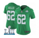 Women's Nike Philadelphia Eagles #62 Jason Kelce Limited Green Rush Vapor Untouchable Super Bowl LII NFL Jersey