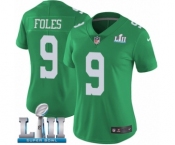 Women's Nike Philadelphia Eagles #9 Nick Foles Limited Green Rush Vapor Untouchable Super Bowl LII NFL Jersey