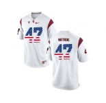 2016 US Flag Fashion USC Trojans Clay Matthews #47 College Football Jersey - White
