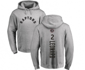 NBA Nike Toronto Raptors #2 Kawhi Leonard Ash Backer Pullover Hoodie