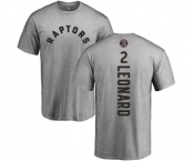 NBA Nike Toronto Raptors #2 Kawhi Leonard Ash Backer T-Shirt