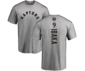 NBA Nike Toronto Raptors #9 Serge Ibaka Ash Backer T-Shirt