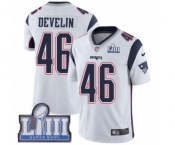 Men's Nike New England Patriots #46 James Develin White Vapor Untouchable Limited Player Super Bowl LIII Bound NFL Jersey