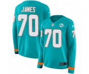 Women Nike Miami Dolphins #70 Ja'Wuan James Limited Aqua Therma Long Sleeve NFL Jersey
