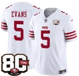 Men's San Francisco 49ers #5 Mike Evans White 80th Anniversary Patch 2026 F.U.S.E. Vapor Untouchable Limited Football Stitched Jersey