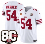 Men's San Francisco 49ers #54 Fred Warner White 80th Anniversary Patch And 4-Star C Patch 2026 F.U.S.E. Vapor Untouchable Limited Football Stitched Jersey