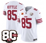 Men's San Francisco 49ers #85 George kittle White 80th Anniversary Patch And 4-Star C Patch 2026 F.U.S.E. Vapor Untouchable Limited Football Stitched Jerse