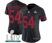 Women's San Francisco 49ers #54 Fred Warner Black Vapor Untouchable Limited Player Super Bowl LIV Bound Football Jersey