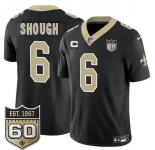 Men's New Orleans Saints #6 Tyler Shough Black 2026 F.U.S.E With 1-Star C Patch And 60th Anniversary Patch Vapor Limited Football Stitched Jersey