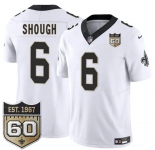 Men's New Orleans Saints #6 Tyler Shough White 2026 F.U.S.E 60th Anniversary Patch Vapor Limited Football Stitched Jersey