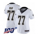 Women's New Orleans Saints #77 Willie Roaf White Vapor Untouchable Limited Player 100th Season Football Jersey